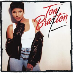 Toni Braxton – Toni Braxton