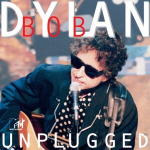 Bob Dylan – MTV Unplugged