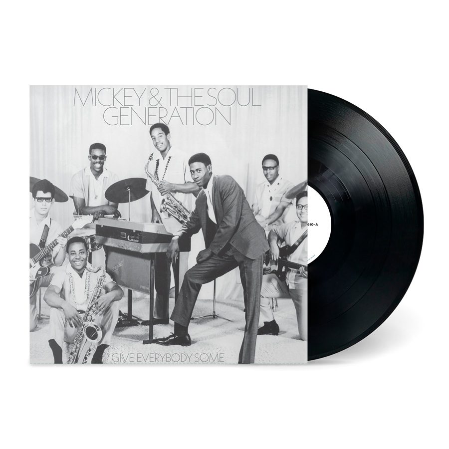 Mickey & The Soul Generation - Give Everybody Some - Image 2