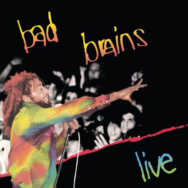 Bad Brains – Live