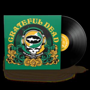 Grateful Dead - On A Back Porch , Vol 3