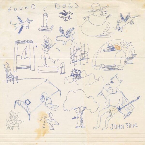 John Prine – Found Dogs