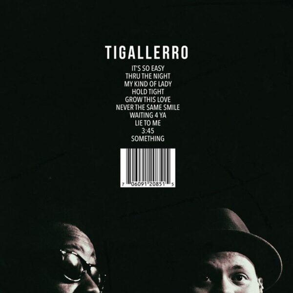 Phonte & Eric Roberson – Tigallerro