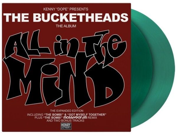 The Bucketheads – All In The Mind (The Expanded Edition)