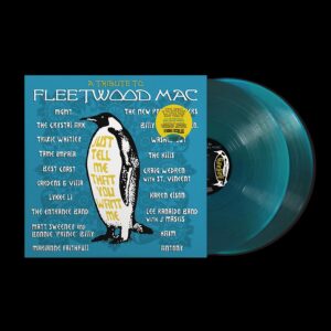 Various Artists - Just Tell Me You Love Me: A Tribute To Fleetwood Mac