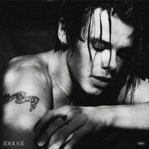 Yungblud - Idols (Complete) / Idols II