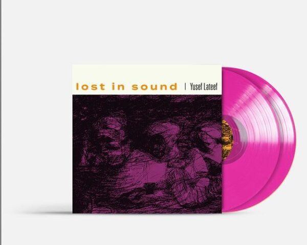 Yusef Lateef – Lost In Sound