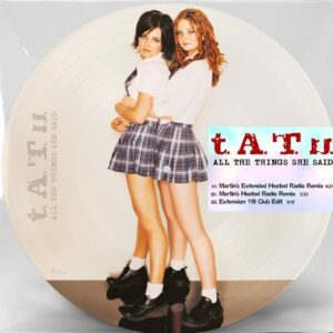 t.A.T.u. - All The Things She Said