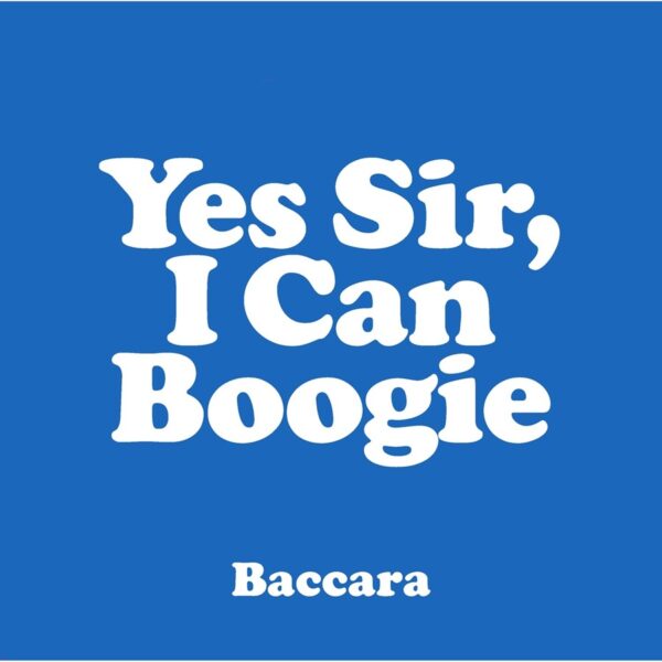 Baccara – Yes Sir, I Can Boogie