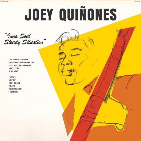 Joey Quiñones – Inna Soul Steady Situation