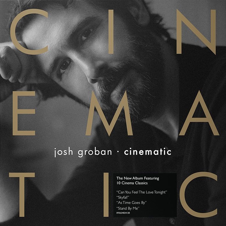 Josh Groban - Cinematic