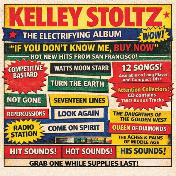Kelley Stoltz – If You Don’t Know Me, Buy Now