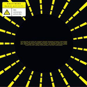 Kraftwerk - Radio-Activity (50th Anniversary)