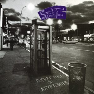 Spin Doctors - Pocket Full Of Kryptonite (35th Anniversary)