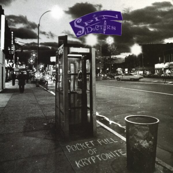Spin Doctors – Pocket Full Of Kryptonite (35th Anniversary)