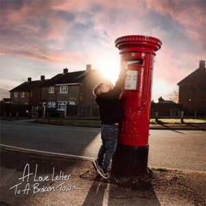 The Reytons - A Love Letter to a Broken Town