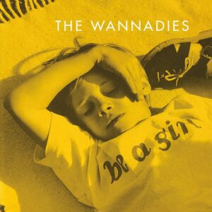 The Wannadies - Be A Girl