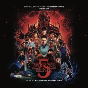 Kyle Dixon & Michael Stein - Stranger Things 5 (Original Score - Volume One)
