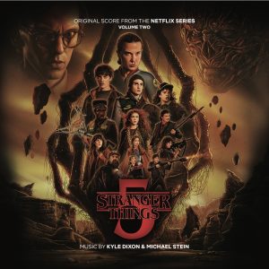 Kyle Dixon & Michael Stein - Stranger Things 5 (Original Score - Volume Two)