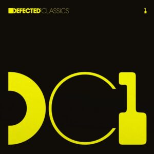 Various Artists - Defected Classic Vol. 1
